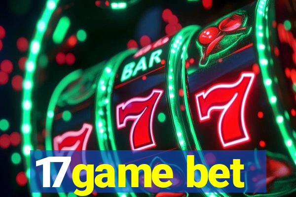 17game bet
